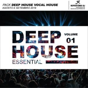 DEEP HOUSE VOCAL VOL.01 AGOSTO E SETEMBRO 2019
