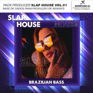 PACK PRODUCER SLAP HOUSE BR BASS VOL.01