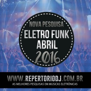 ELETRO FUNK ABRIL 2016