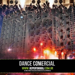 DANCE COMERCIAL NOVEMBRO E DEZEMBRO 2017