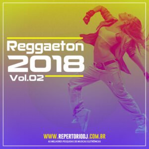 REGGAETON VOL.02 2018